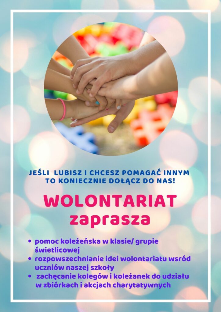 Plakat promujący działania WOLONTARIATU