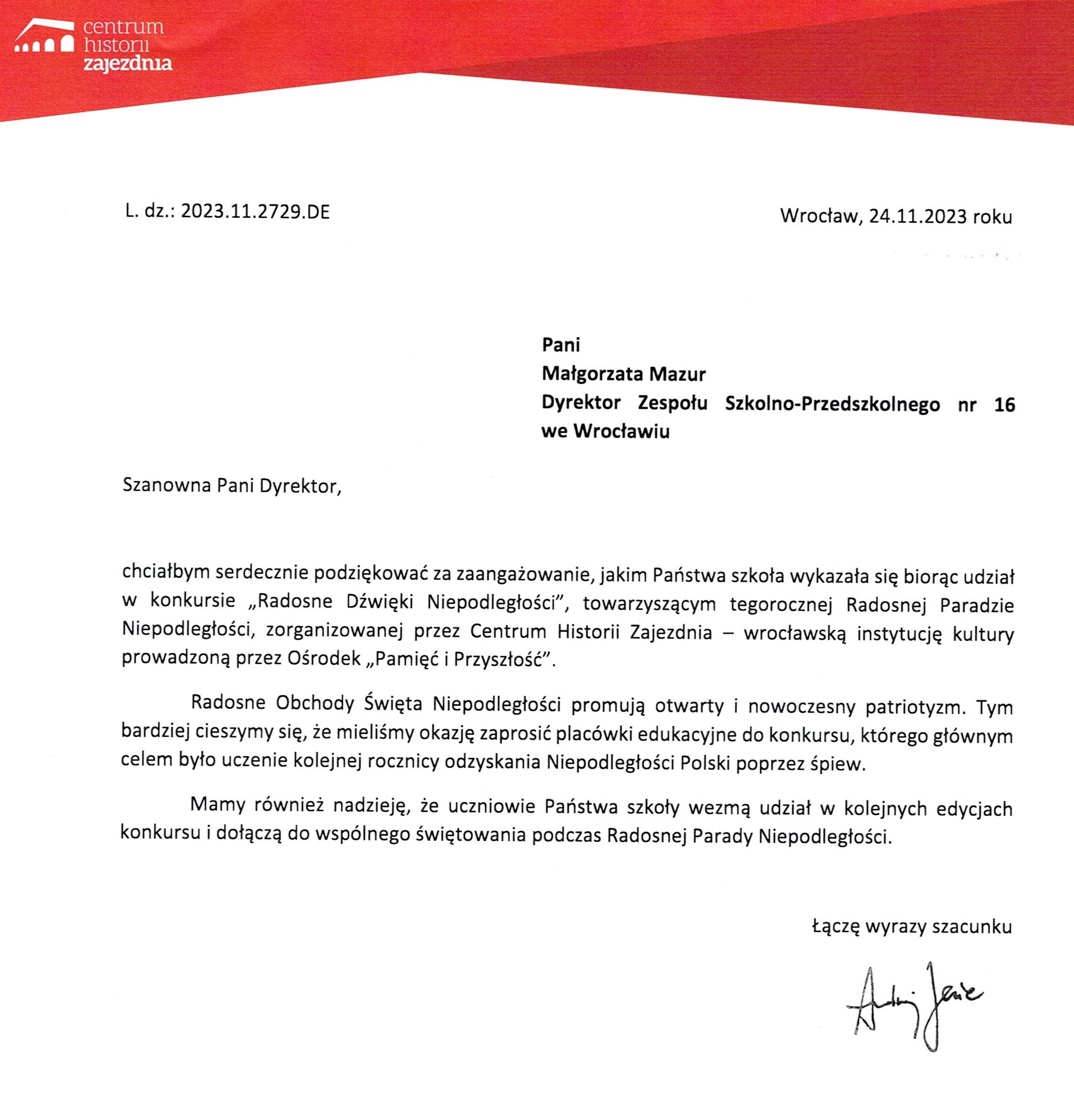 Dyplom i podziękowanie dla chóru szkolnego ZSP nr 16 za udział w konkursie „Radosne Dźwięki Niepodległości” towarzyszące  tegorocznej Radosnej Paradzie Niepodległości