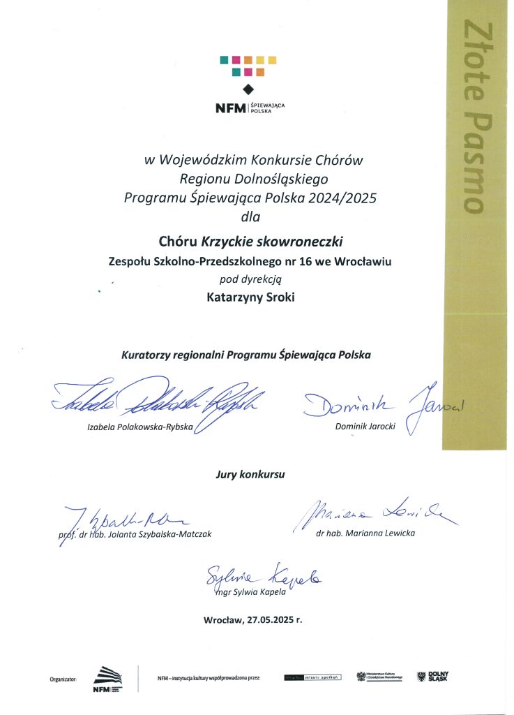 Dyplom ZŁOTE PASMO dla chóru Krzyckie skowroneczki w Wojewódzkim Konkursie Chórów Regionu Dolnośląskiego