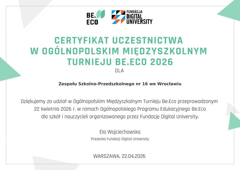 Certyfikat uczestnictwa w Turnieju be.eco 2026 dla zsp16